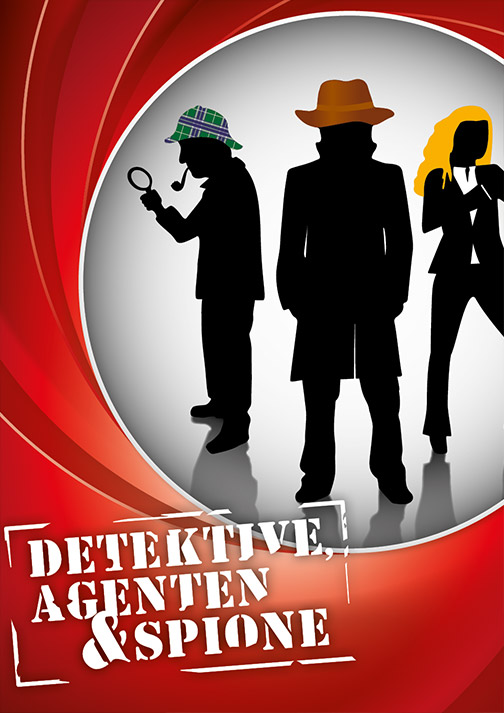 Plakatmotiv der Sonderausstellung Detektive Agenten & Spione