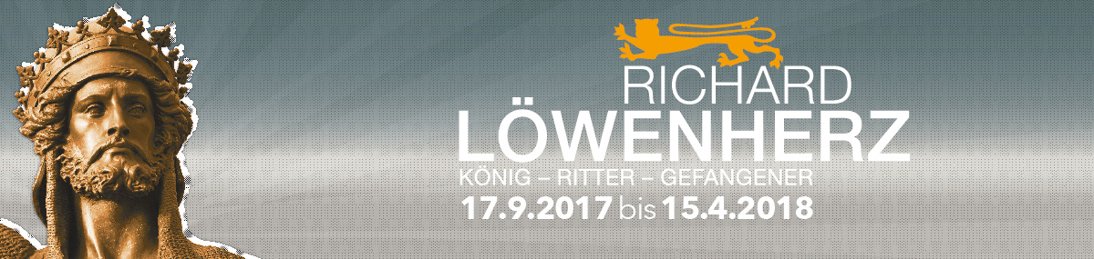Sonderausstellung | Richard Löwenherz - König – Ritter – Gefangener