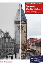 Speyerer Stadtansichten - einst und jetzt