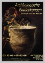 Archäologische Entdeckungen. Spurensuche in der Pfalz 2001 – 2004 