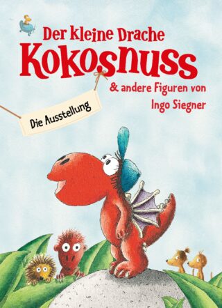Kokosnuss Plakatmotiv Plakat zur Ausstellung "Der kleine Drache Kokosnuss".