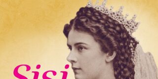 Plakatmotiv zur Ausstellung "Sisi" mit einer Fotografie der Kaiserin.